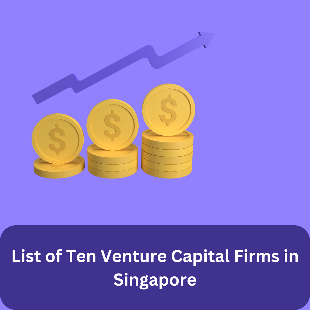 list-of-10-venture-capital-firms-investing-in-singapore