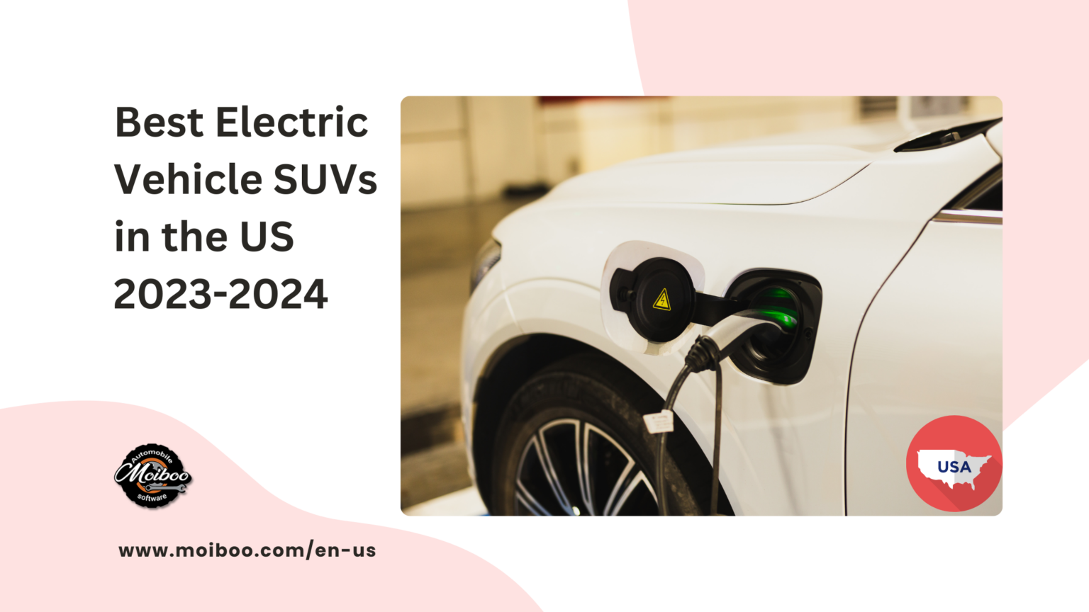 Best Electric Vehicle SUVs in the US 20232024 The Future of